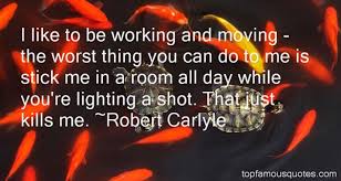Robert Carlyle quotes: top famous quotes and sayings from Robert ... via Relatably.com