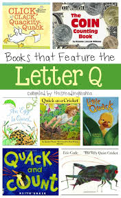 Sometimes you get a plethora of word examples to teach children about the sound and spellings. Letter Q Book List Books That Feature The Letter Q