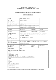 Pelajar disyaratkan lulus latihan industri sebelum diperakukan untuk penganugerahan sijil atau diploma politeknik kptm.menjalani latihan industri, ia merupakan medium untuk penyampaian maklumat. Laporan Akhir Latihan Industri Politeknik Balik Pulau Kementerian Pendidikan Malaysia Unit Perhubungan Dan Latihan Industri Resume Pelajar Nama Atika Binti Studocu
