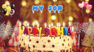 My Son Birthday Song Happy Birthday My Son Youtube