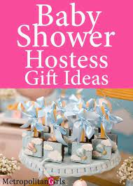 15 Meaningful Baby Shower Hostess Gifts Shower Hostess Gifts Baby Shower Hostess Gifts Hostess Gifts
