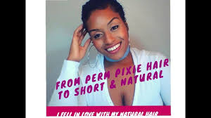 Transitioning to natural hair is a longer, more difficult journey than the big chop, but going natural has many benefits. From A Perm Pixie Haircut To Short And Natural Curls Transition From Perm To Natural Youtube