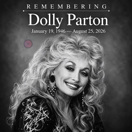 REMEMBERING DOLLY PARTON ❤️ January 19, 1946 — August 25, 2026 Some losses in music feel bigger than music. Today, we say goodbye to Dolly Parton, who has passed away at the