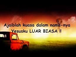 Mujizat itu nyata ( lirik & chord ). Lagu Rohani Kristen Allah Itu Baik Youtube