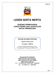 Berikut disertakan informasi penting berkenaan dengan permohonan bantuan zakat selangor secara online yang perlu di buat kepada pemohon yang layak. Borang Permohonan Lesen Serta Merta