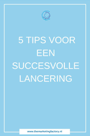 Succesvol Een Nieuw Product Of Dienst Lanceren 5 Tips St044 In 2020 Blog Tips Online Marketing Blogging
