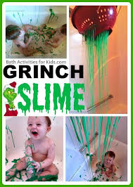 Grinch Slime Sensory Bath Activities For Kids Activities Kids