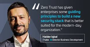 Zero Trust is such a wide and multi-faceted topic for organisations today.  In his blog, my colleague Haider Iqbal poses some thought provoking  questions. Have a read, it might give you some