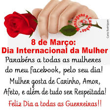 É força suprema da natureza, é sublime beleza. 08 De Marco Dia Internacional Da Mulher Mensagens E Carinhos Facebook