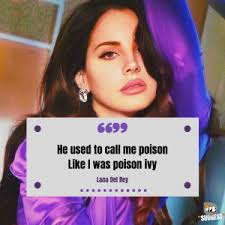 We specially post lana del rey's quotes and lyrics from her songs. Lana Del Rey Quotes 150 For Instagram Whatsapp