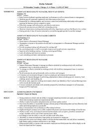 Their tasks include food preparation, serving, collecting payments, handling the cash register, maintaining supplies, providing customer service, and. Assistant Restaurant Manager Resume Samples Velvet Jobs