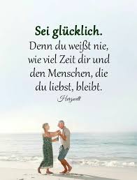 Sei Glucklich Spruche Gedanken Spruche Nachdenkliche Spruche