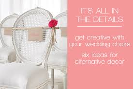 You can use a silk flower or fresh flower. It S All In The Details Six Alternative Chair Decor Ideas Bloved Blog