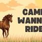 Camp Wanna Ride: June 8 - 11