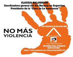 Decile Basta A La Violencia Sumate Al Dia Naranja Cada 25 De Cada Mes Violencia Naranja