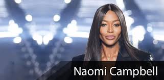 For may 2017, naomi bin tell tori pipo evening standard magazine say: Naomi Campbell Nyctastemakers