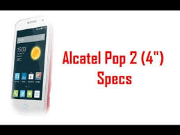 Alcatel Pop 2 4" Specs & Features - YouTube