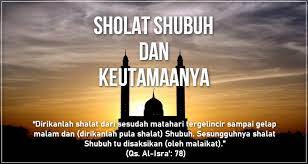Sholat juga menjadi pembeda antara potongan hadist riwayat imam bukhori diatas memberi kejelasan akan keutamaan sholat. Pahala Sholat Subuh Berjamaah Disaksikan Malaikat Arrasyid School