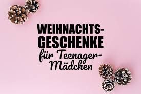 Lies hier nach und feiere jedes jahr mehr verantwortung für dein leben. 39 Weihnachtsgeschenke Fur Teenager Madchen Geschenkelister De