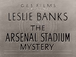 The arsenal stadium mystery (1939). The Arsenal Stadium Mystery 1939 Film