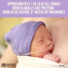Did you know that nearly all babies are born with blue or blueish gray eyes? World Health Organization Who Today Is World Prematurity Day Approximately 1 In 10 Of All Babies Born Globally Are Born Too Soon Born Alive Before 37 Weeks Of Pregnancy Facebook