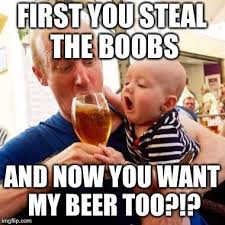 That S Unfair Dad Humor Humor Beer Humor