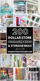 Organize your entire home creatively, and frugally using dollar store items! 200 Diy Dollar Store Organization Ideas Prudent Penny Pincher