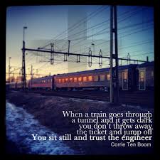Nice Quote About Trains And Christianity Train Corrie Ten Boom Training Quotes