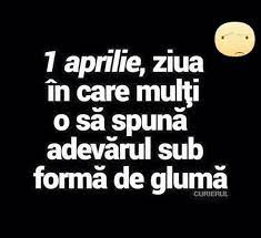 E 1 aprilie şi te gândeşti, probabil, ce farse să le faci celor apropiaţi. 1 Aprilie Adevar Sub Forma De Gluma Inspirational Quotes Cool Words Quotes