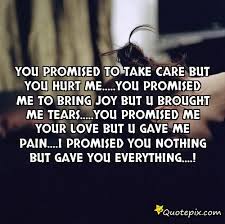 Why Did You Hurt Me Quotes Quotesgram