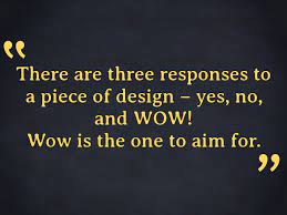 We did not find results for: The 50 Best Graphic Design Quotes Of All Time