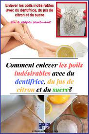 Je voudrais éliminer des cernes causées par la fatigue, malgré le repos, je suis preneuse de toutes astuces. Comment Enlever Les Poils Indesirables Avec Du Dentifrice La Sante Naturellement Poils Indesirables Epilation Definitive Naturelle Epilation Naturelle