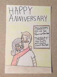 A simple but sweet message can absolutely make someone smile. Made This Anniversary Card For My So And Add A Few Personal Touches To Make It Special Bobsburgers