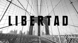 La libertad no es la ausencia de compromisos, sino la capacidad de escoger lo que es mejor para ti. La Libertad Volvera Que Vas A Hacer Con Ella La Publicidad Periodico De Publicidad Comunicacion Comercial Y Marketing