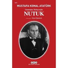 Atatürk nutukta milli mücadele'yi anlattığı bölümden hemen sonra bu soruyu soruyor ve yine kendisi yanıtlıyordu: Gunumuz Turkcesiyle Nutuk Kitabi Ve Fiyati Hepsiburada