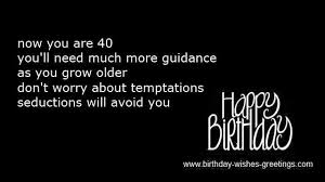 Congratulations, you turned 40 when you finally get your head together, and your body has other ideas. 40 Birthday Funny Quotes Quotesgram