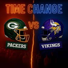  TIME UPDATE: Green Bay Packers vs Minnesota Vikings Broadcast Has Been  Rescheduled – Here's What Fans Need to Know  FOX Sports has announced a  major last-minute adjustment to the Big
