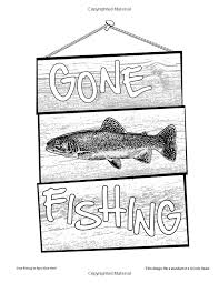 Amazon Com Gone Fishing A Coloring Book For Adults Full Of Nostalgic Fishing Fun An Easy Coloring Book For Adults Of Coloring Books Gone Fishing Nostalgic