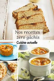 Nos Recettes Zero Gachis A Cuisiner Avec Les Restes De La Semaine Recette Recettes De Cuisine Anti Gaspillage Alimentaire