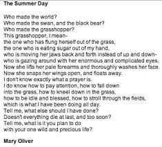 The Summer Day By Mary Oliver Be Present Aware Poems For Students Mary Oliver Poems Mary Oliver