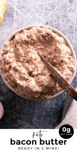 Bacon Butter Ready In 5 Mins Recipe Delicious Snacks Recipes Bacon And Butter Delicious Appetizer Recipes