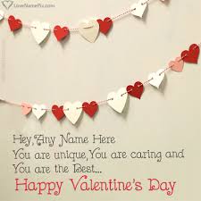 Write Your Names On Unique Valentines Day Quotes For Her Images In Quick Time Valentines Day Wishes Valentines Day Quotes For Her Happy Valentines Day Pictures