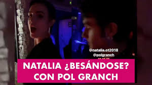El artista y cantante lanza su nuevo álbum, sony music españa. Pillados Natalia Lacunza Besandose Con Pol Granch Nueva Pareja Youtube
