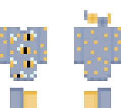 Now it will be too long of a drive for it, so we decided to start playing minecraft together online. Bee Pajama Ob Minecraft Skin