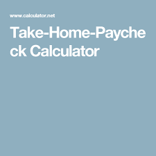 Take Home Paycheck Calculator Financial Calculators Calculator Moving To Scotland