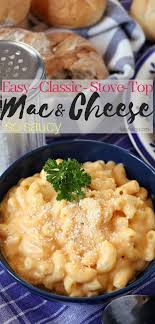 Classic Stove Top Mac And Cheese Recipe Recipe Mac And Cheese Yummy Pasta Recipes Recipes