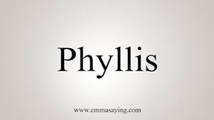 How To Say Phyllis Youtube