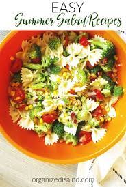 Easy Summer Salad Recipe Ideas From Pasta Salads To Fruit Salads And Everything In Between Great Salad Idea Summer Salad Recipes Salad Recipes Summer Salads
