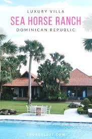 Luxury Villas At Sea Horse Ranch Sea Horse Ranch Best Resorts Island Travel