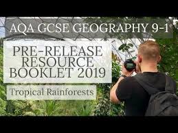 Aqa Gcse 9 1 Geography Pre Release Resource Booklet 2019 Tropical Rain Gcse Geography Booklet Geography